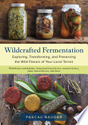 Wildcrafted_fermentation